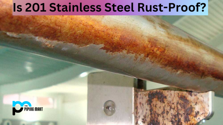 Is 201 Stainless Steel Rust Proof