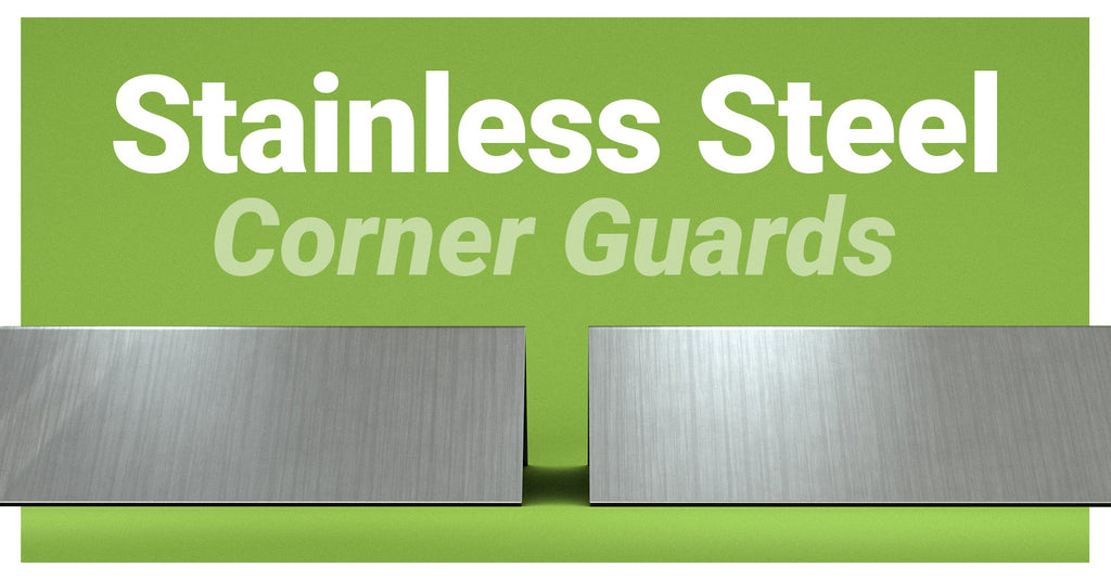 Secure Every Corner, Defy Time—Why Stainless Steel Corner Guards Are Non-Negotiable For Homeowners!