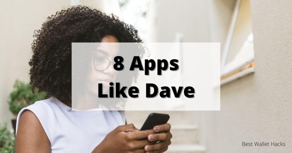 Apps Like Dave