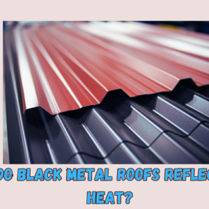 Master Your Home’S Look: How Black Steel Roofs Reflect Strength And Timeless Elegance!